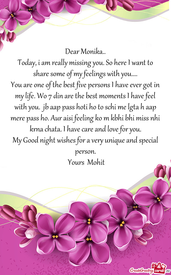 Today, i am really missing you. So here I want to share some of my feelings with you