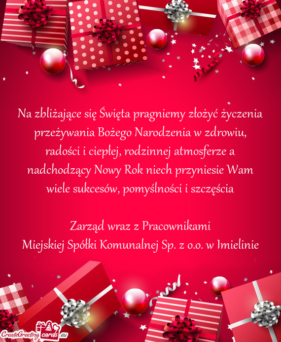 U, radości i ciepłej, rodzinnej atmosferze a nadchodzący Nowy Rok niech przyniesie Wam wiele sukc