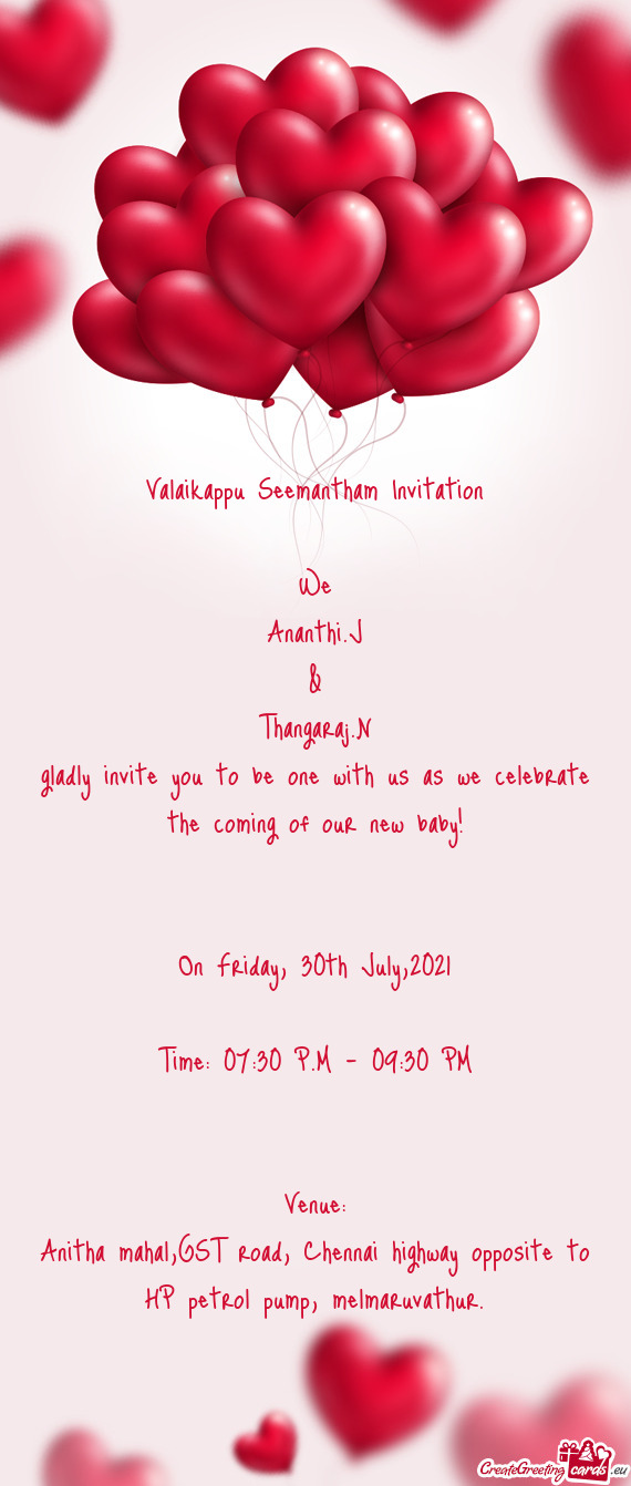 Valaikappu Seemantham Invitation     We   Ananthi.J  &