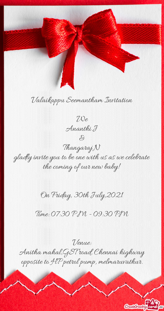 Valaikappu Seemantham Invitation     We   Ananthi.J  &