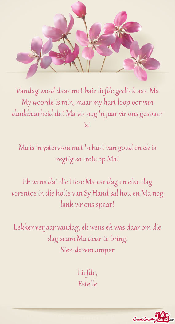 Vandag word daar met baie liefde gedink aan Ma