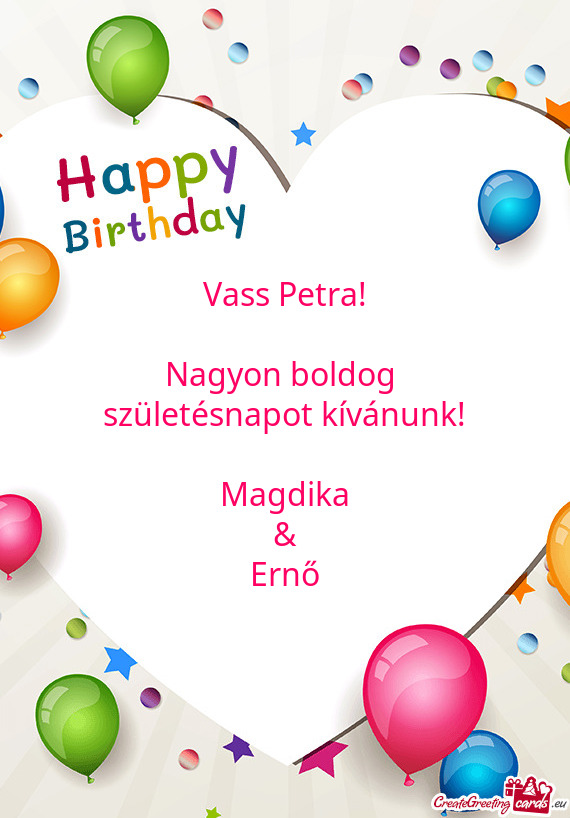 Vass Petra!    Nagyon boldog   születésnapot kívánunk!