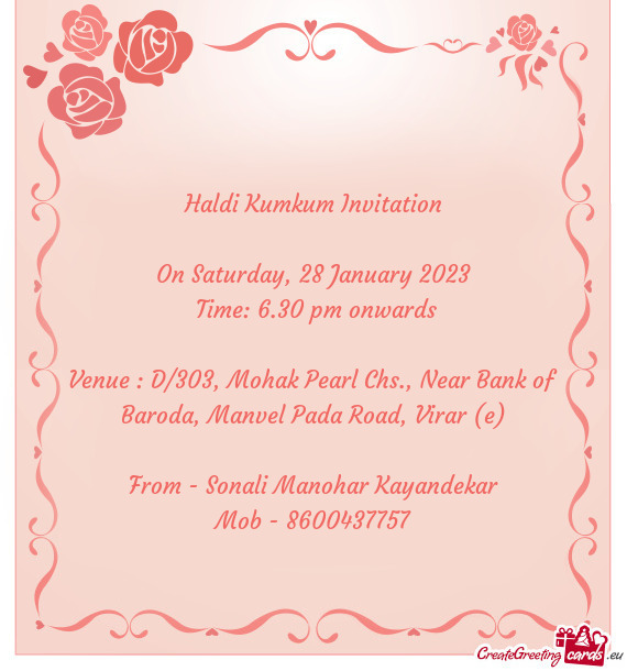 Venue : D/303, Mohak Pearl Chs., Near Bank of Baroda, Manvel Pada Road, Virar (e)