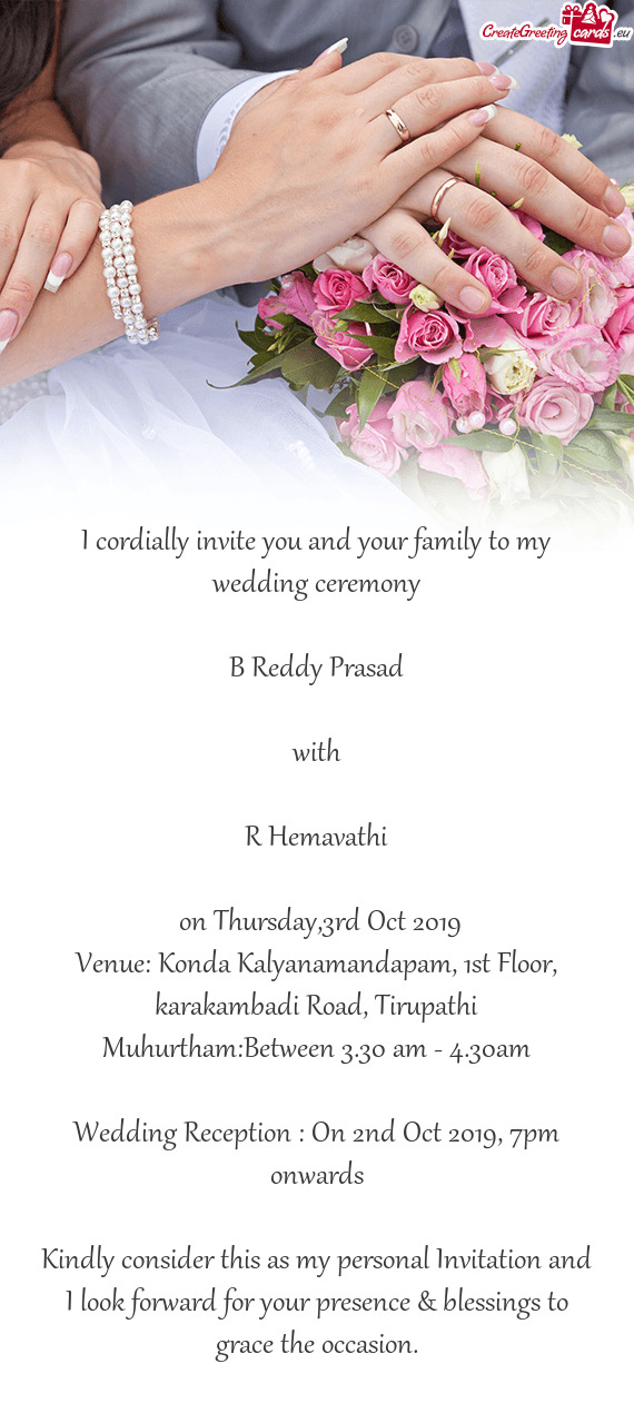 Venue: Konda Kalyanamandapam, 1st Floor, karakambadi Road, Tirupathi