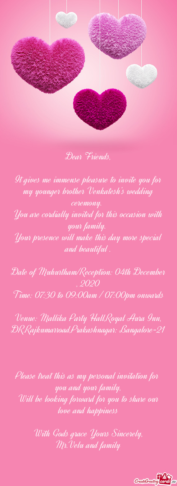 Venue: Mallika Party Hall,Royal Aura Inn