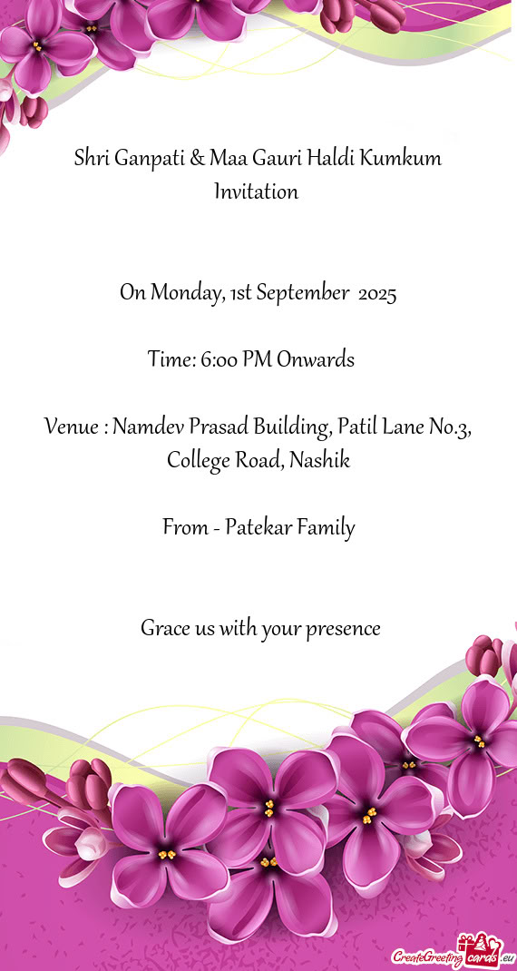 Venue : Namdev Prasad Building, Patil Lane No.3, College Road, Nashik