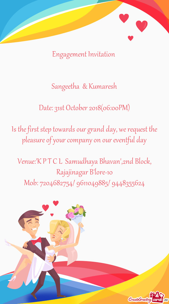 Venue:"K P T C L Samudhaya Bhavan",2nd Block, Rajajinagar B