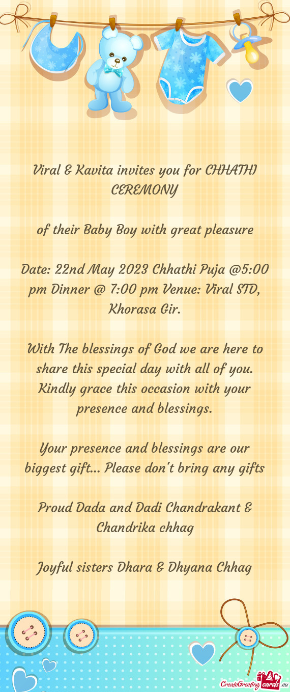 Viral & Kavita invites you for CHHATHI CEREMONY