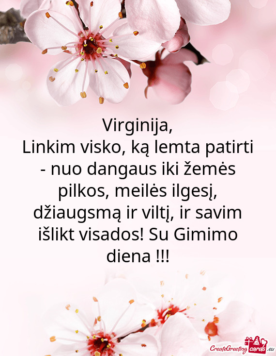 Virginija,  Linkim visko, ką lemta patirti - nuo dangaus