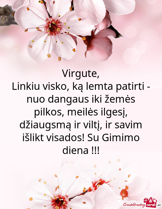 Virgute,  Linkiu visko, ką lemta patirti - nuo dangaus