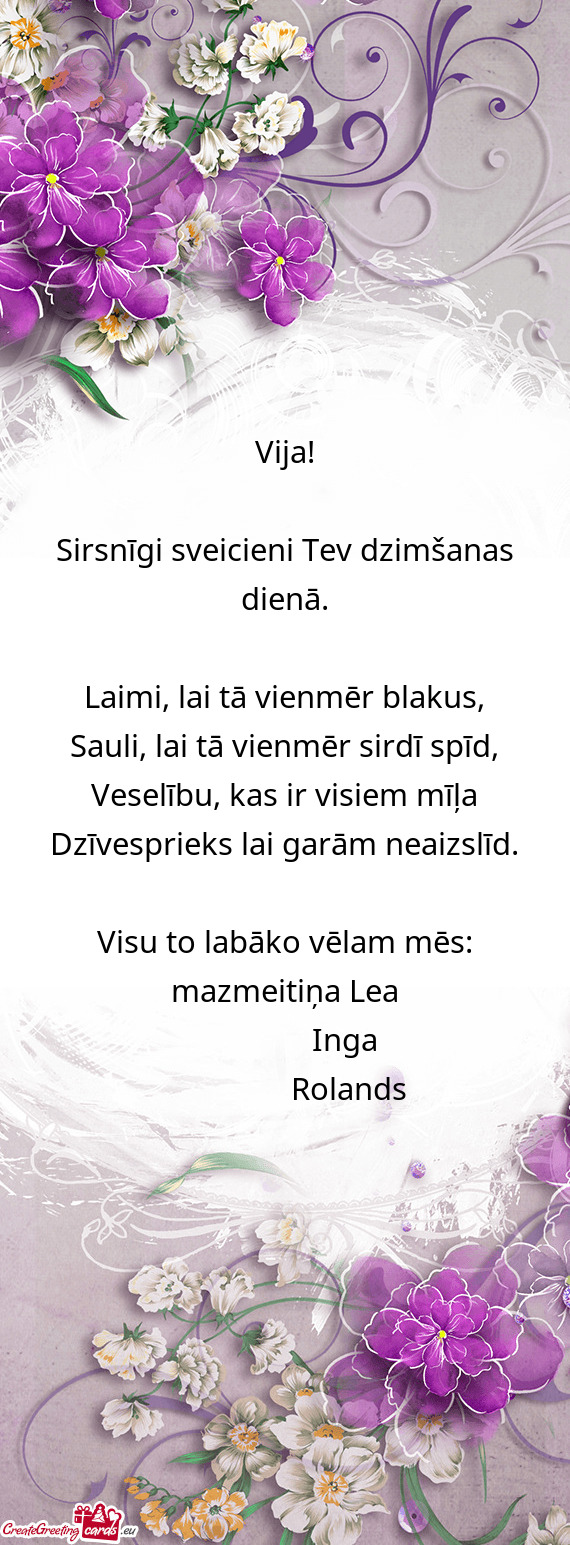 Visu to labāko vēlam mēs: