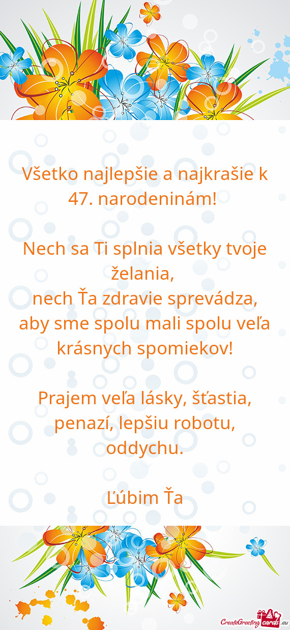 Všetko najlepšie a najkrašie k 47. narodeninám