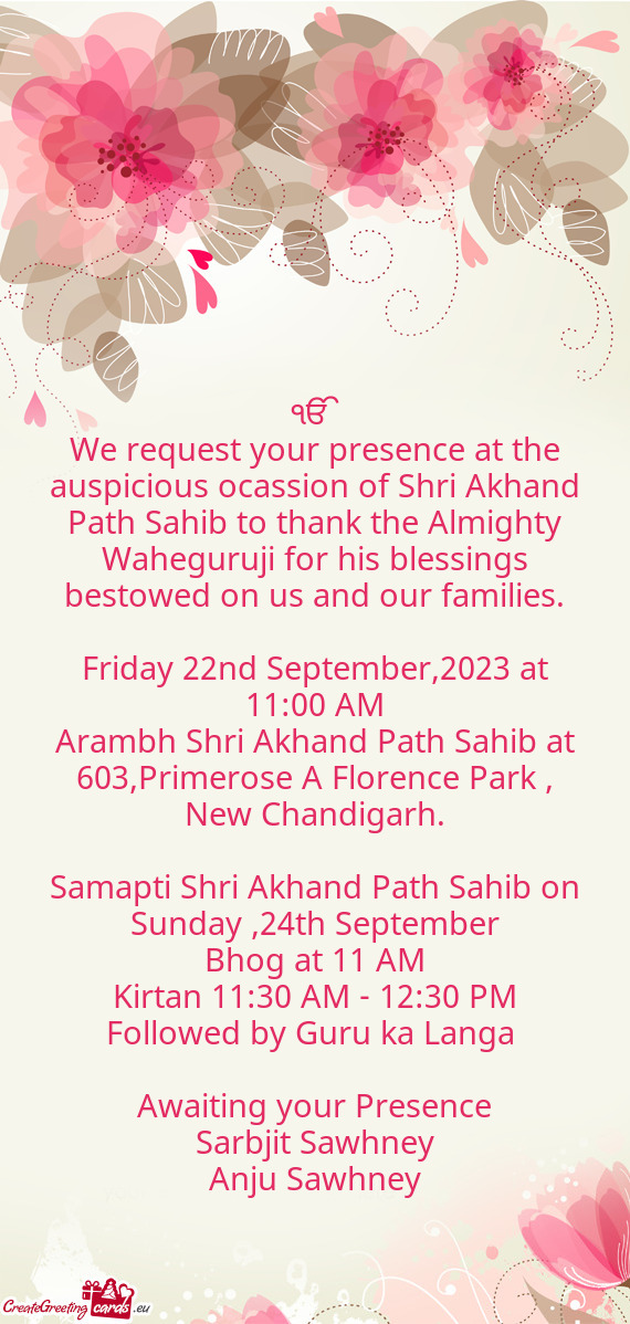 Waheguruji for his blessings bestowed on us and our families