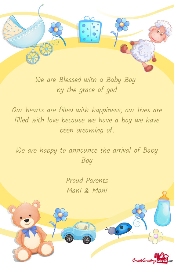 We are Blessed with a Baby Boy   by the grace of god