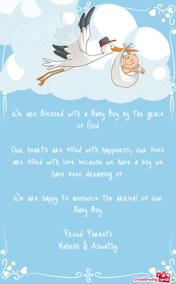 We are Blessed with a Baby Boy by the grace of God