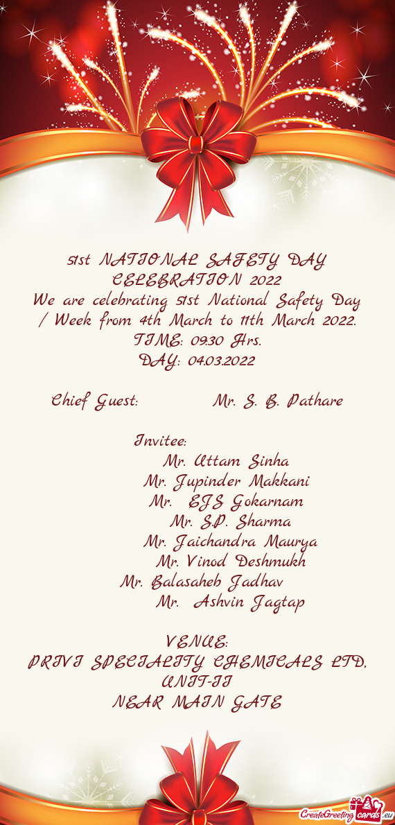 We are celebrating 51st National Safety Day / Week from 4th March to 11th March 2022