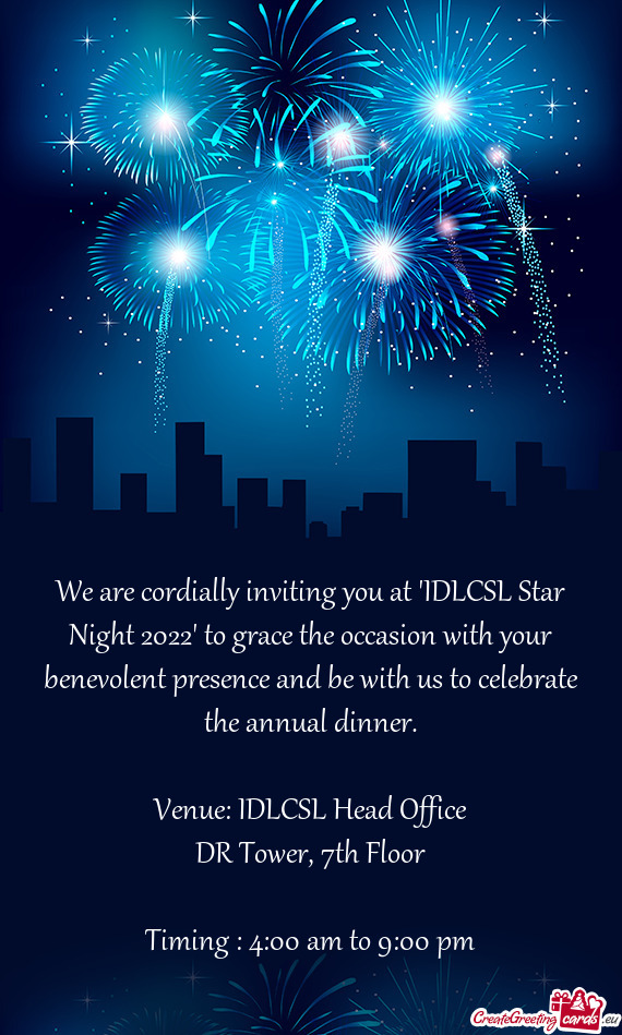 We are cordially inviting you at "IDLCSL Star Night 2022" to grace the occasion with your benevolent