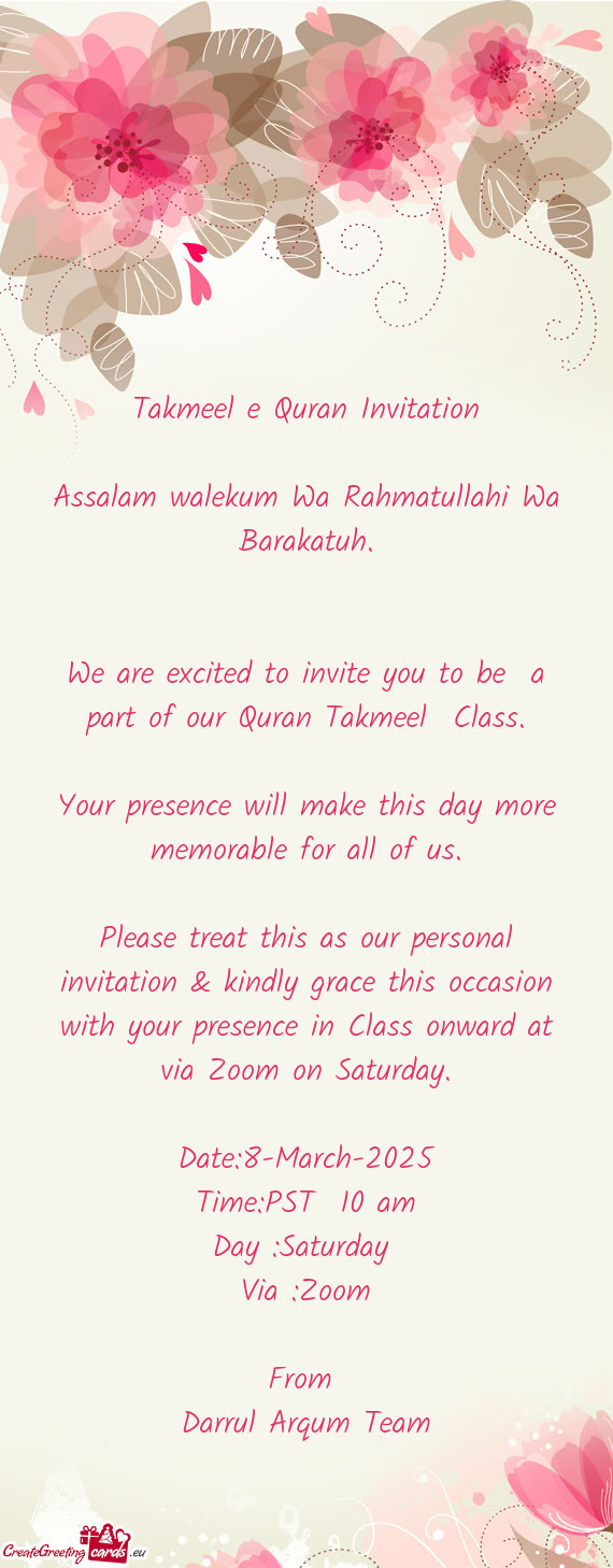 We are excited to invite you to be a part of our Quran Takmeel Class