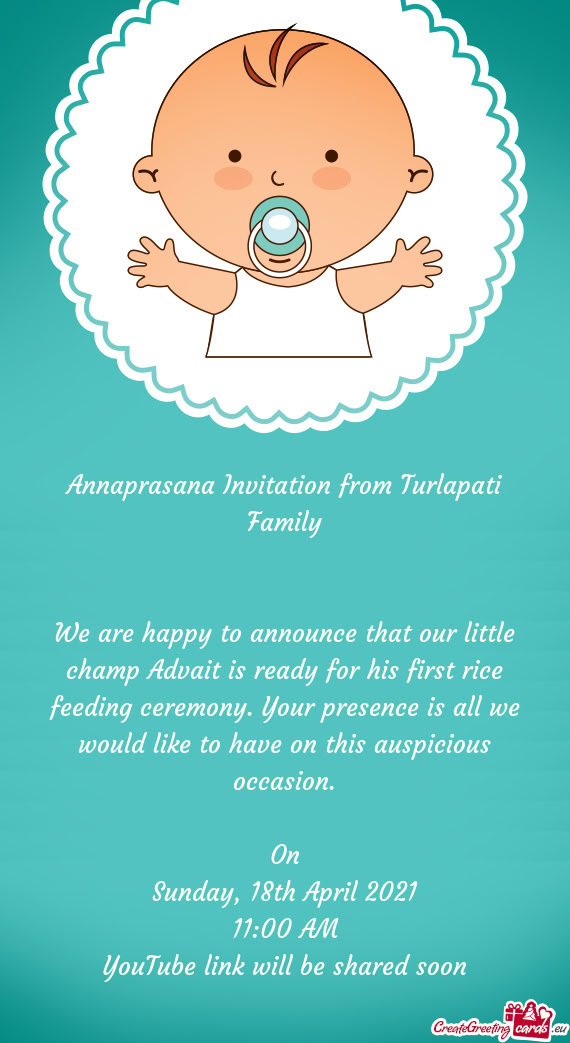 We are happy to announce that our little champ Advait is ready for his first rice feeding ceremony