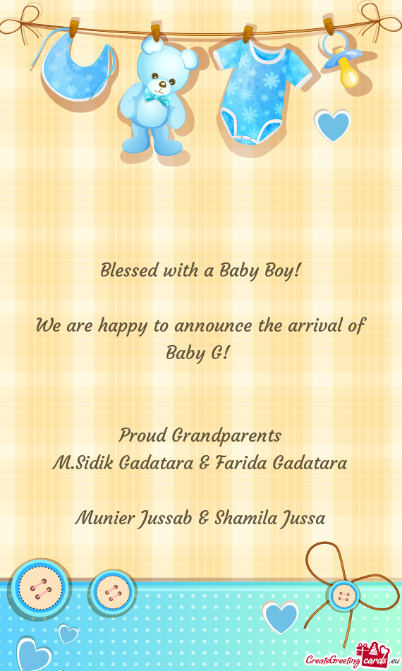 We are happy to announce the arrival of Baby G