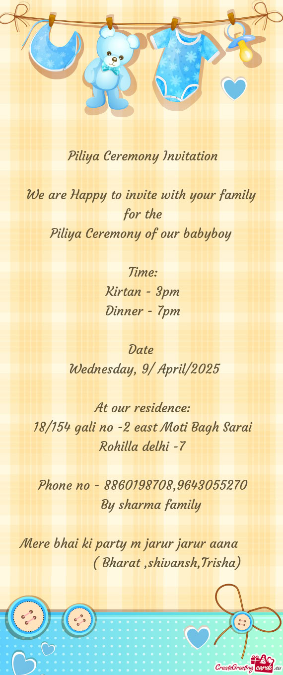 We are Happy to invite with your family for the