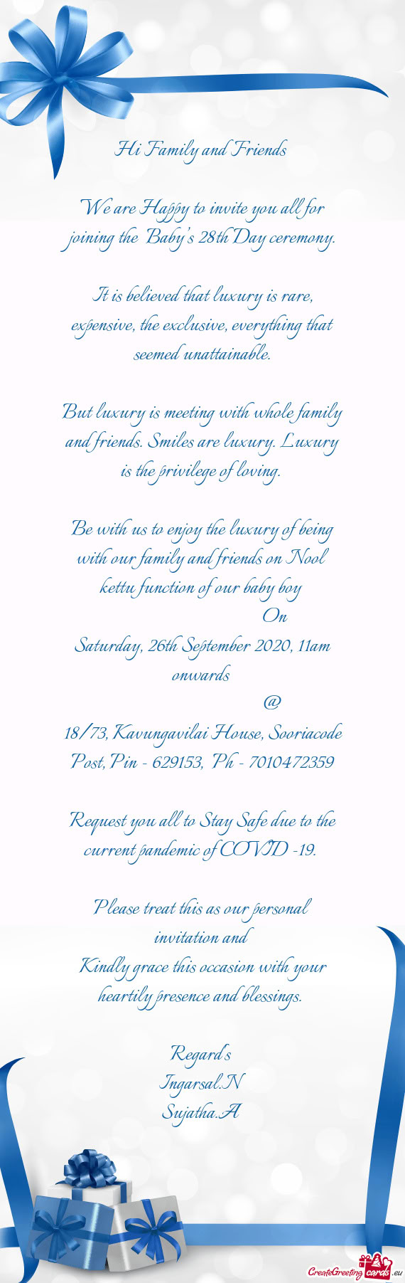 We are Happy to invite you all for joining the  Baby’s 28th Day ceremony