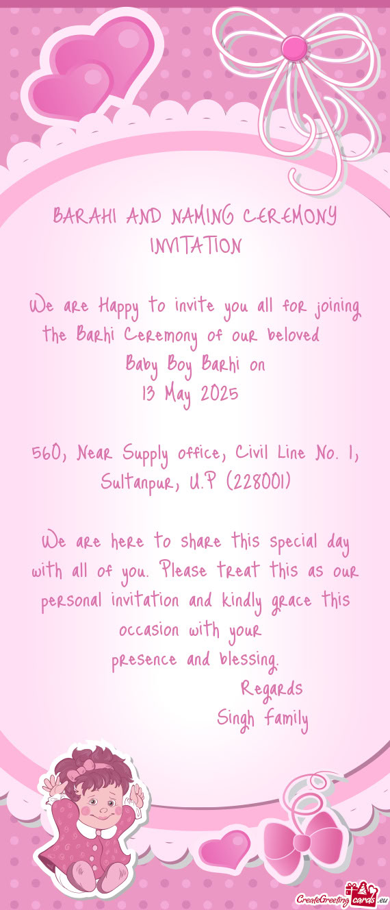 We are Happy to invite you all for joining the Barhi Ceremony of our beloved