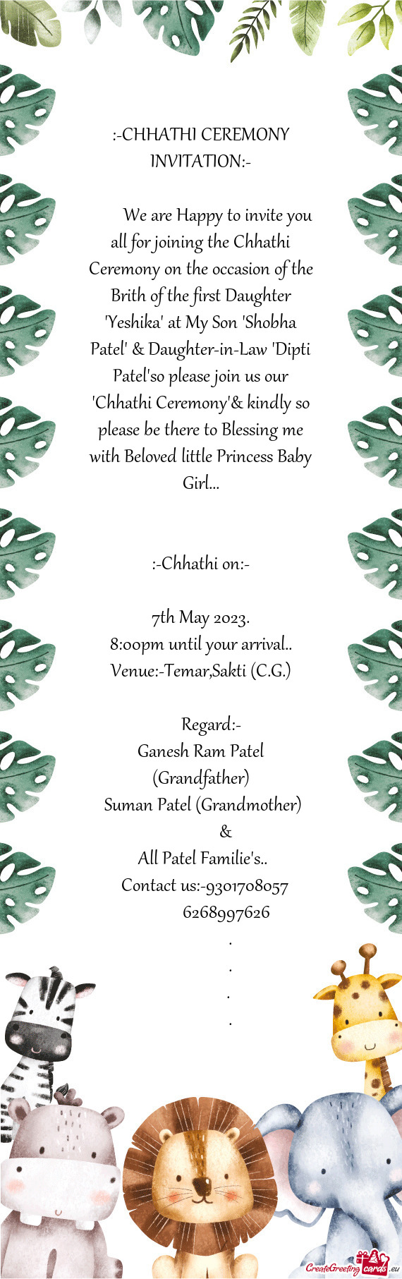 We are Happy to invite you all for joining the Chhathi Ceremony on the occasion of the Brith