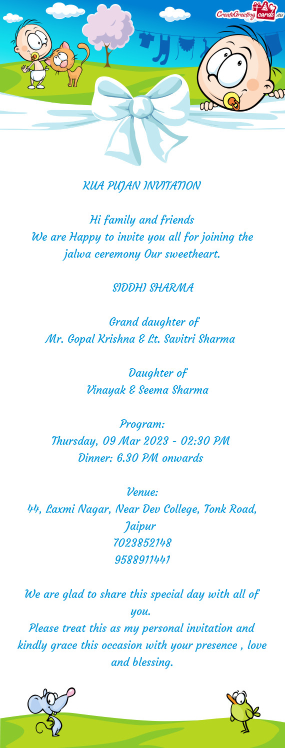 We are Happy to invite you all for joining the jalwa ceremony Our sweetheart