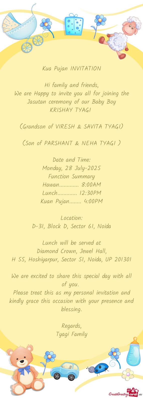 We are Happy to invite you all for joining the Jasutan ceremony of our Baby Boy
