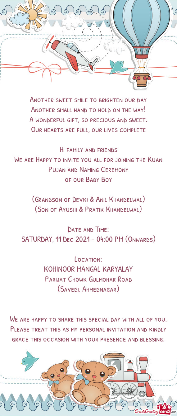 We are Happy to invite you all for joining the Kuan Pujan and Naming Ceremony