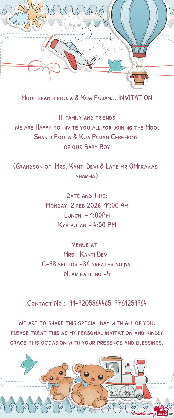 We are Happy to invite you all for joining the Mool Shanti Pooja & Kua Pujan Ceremony