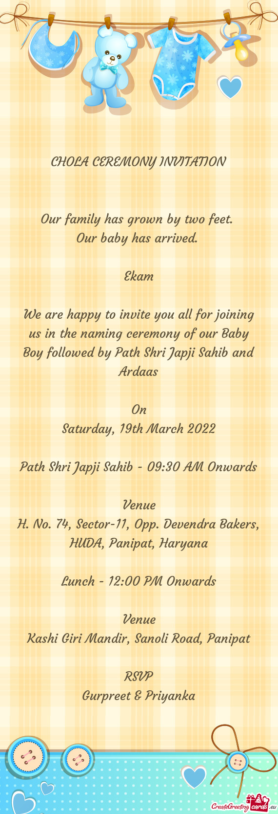 We are happy to invite you all for joining us in the naming ceremony of our Baby Boy followed by Pat