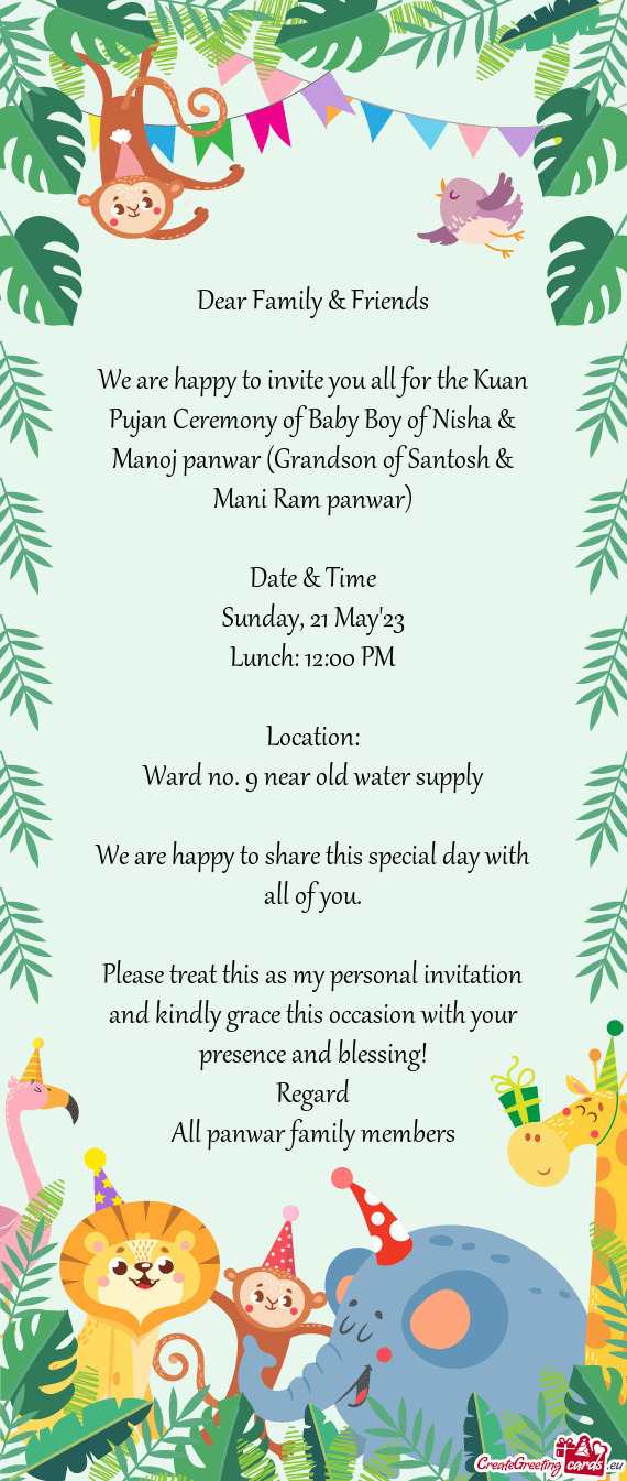 We are happy to invite you all for the Kuan Pujan Ceremony of Baby Boy of Nisha & Manoj panwar (Gran