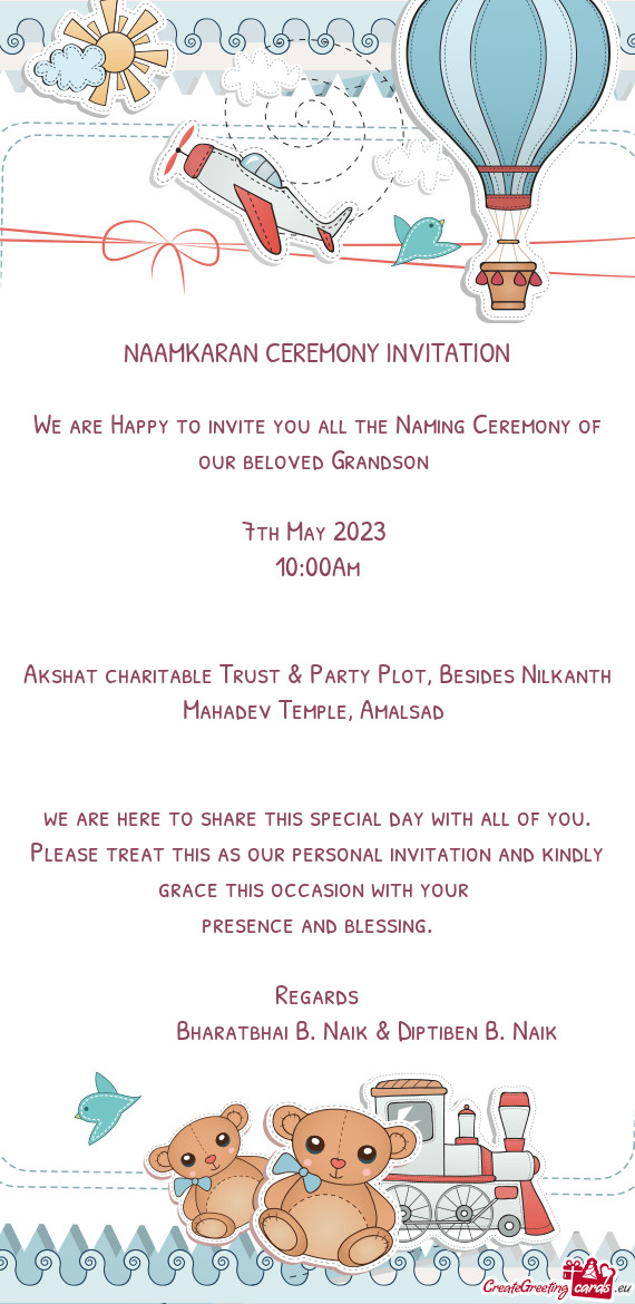 We are Happy to invite you all the Naming Ceremony of our beloved Grandson