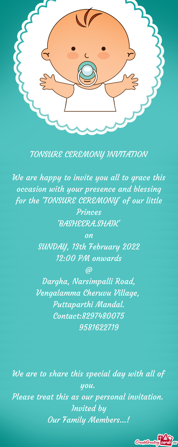 We are happy to invite you all to grace this occasion with your presence and blessing for the "TONSU