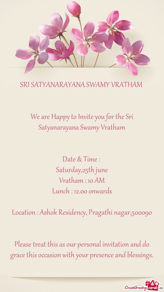 We are Happy to Invite you for the Sri Satyanarayana Swamy Vratham