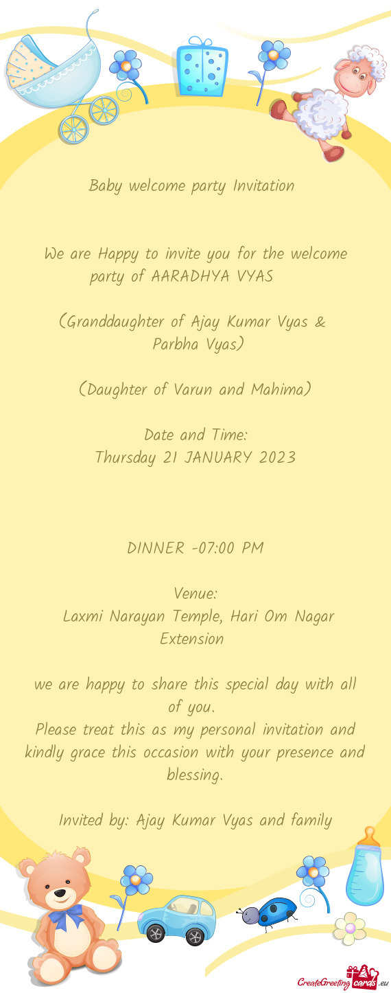 We are Happy to invite you for the welcome party of AARADHYA VYAS