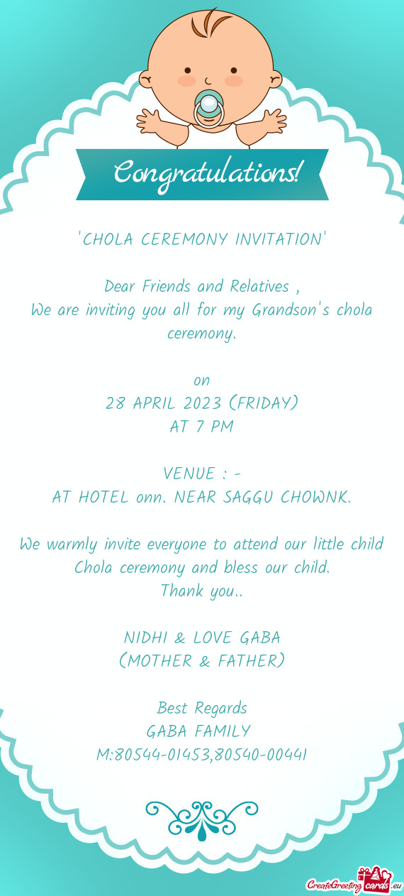 We are inviting you all for my Grandson