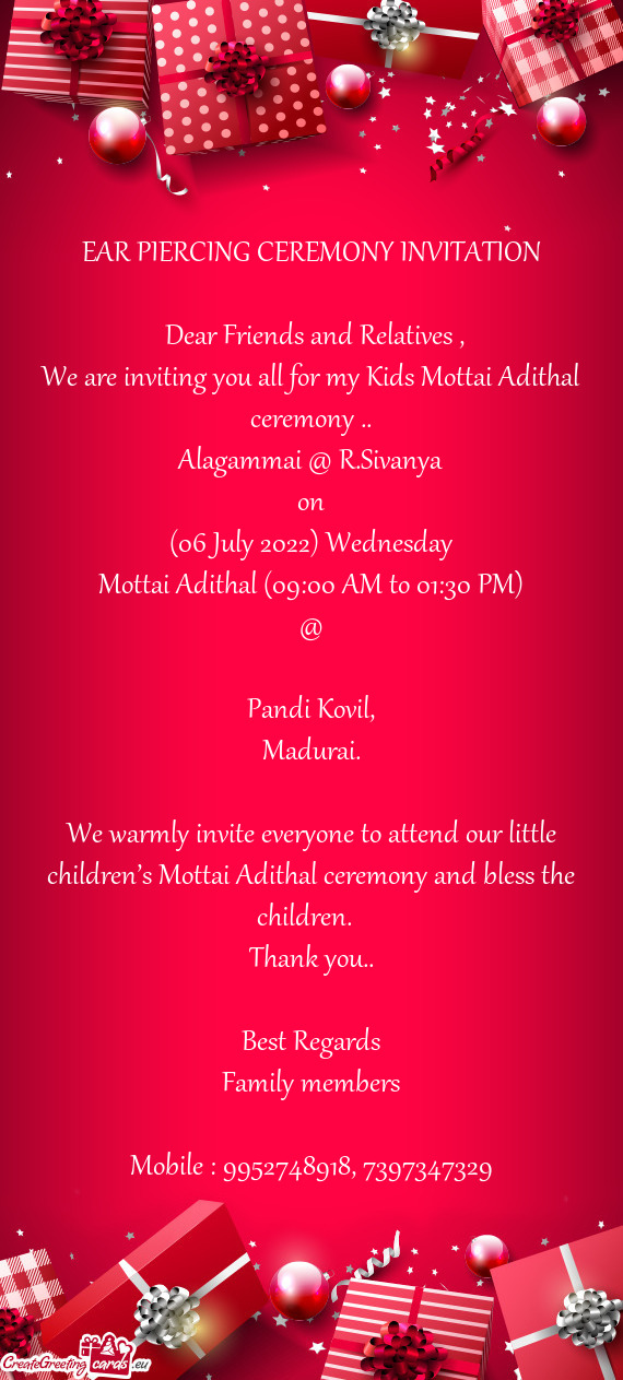 We are inviting you all for my Kids Mottai Adithal ceremony