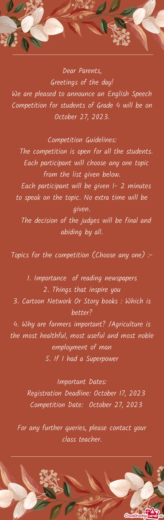 We are pleased to announce an English Speech Competition for students of Grade 4 will be on October