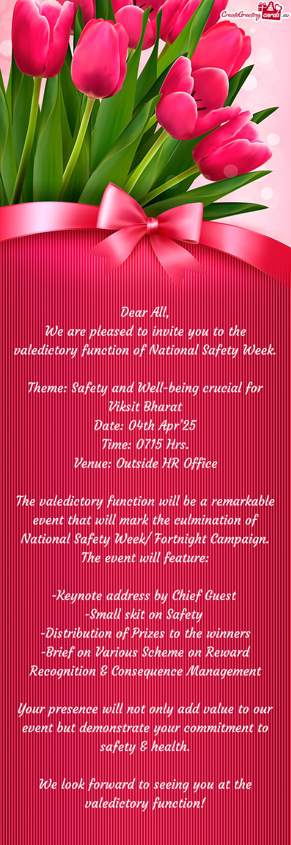 We are pleased to invite you to the valedictory function of National Safety Week
