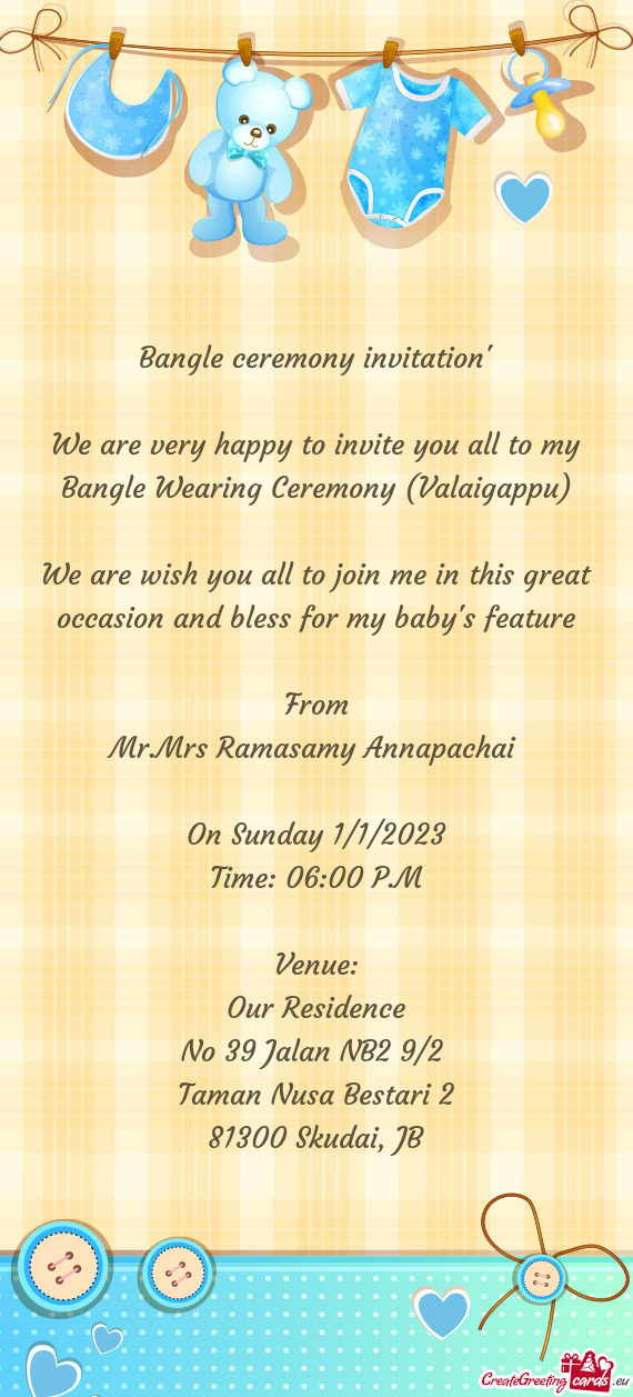 We are wish you all to join me in this great occasion and bless for my baby