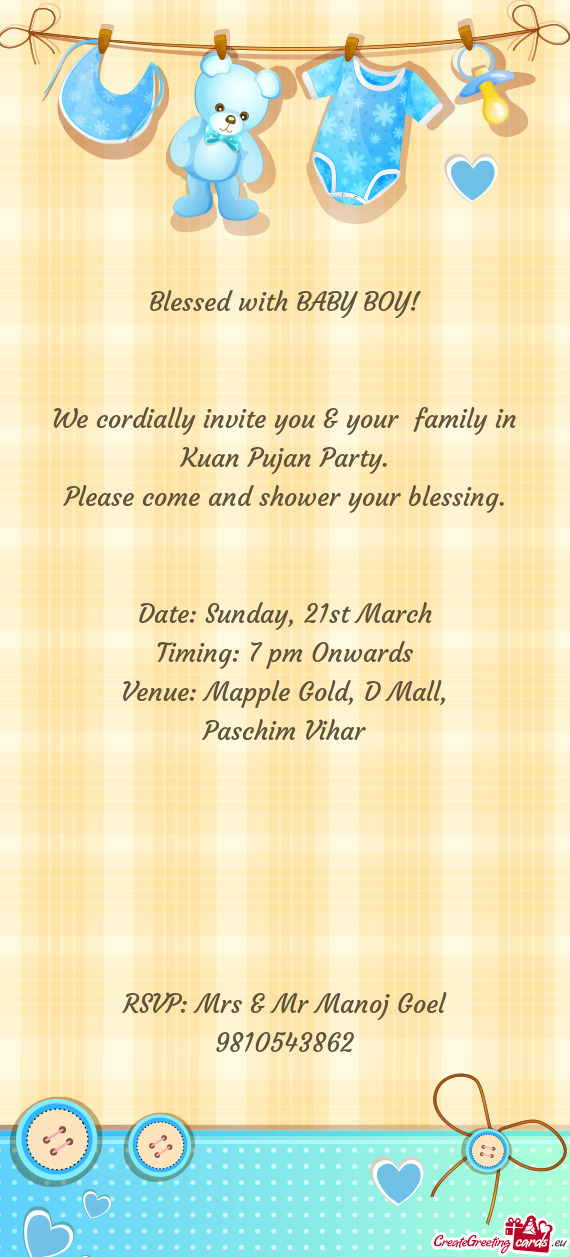 We cordially invite you & your family in Kuan Pujan Party