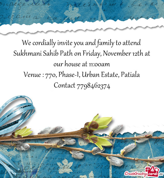 We cordially invite you and family to attend