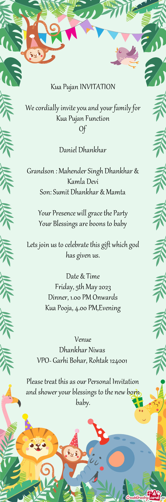 We cordially invite you and your family for Kua Pujan Function