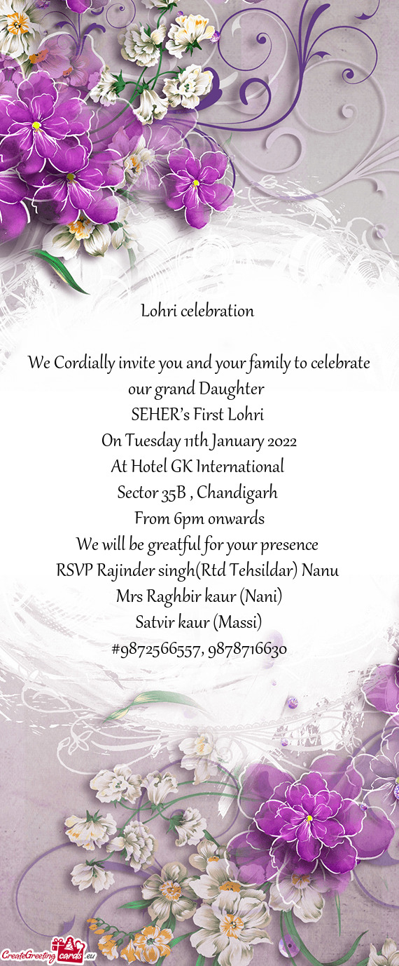 We Cordially invite you and your family to celebrate our grand Daughter