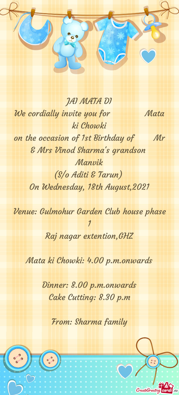 We cordially invite you for    Mata ki Chowki