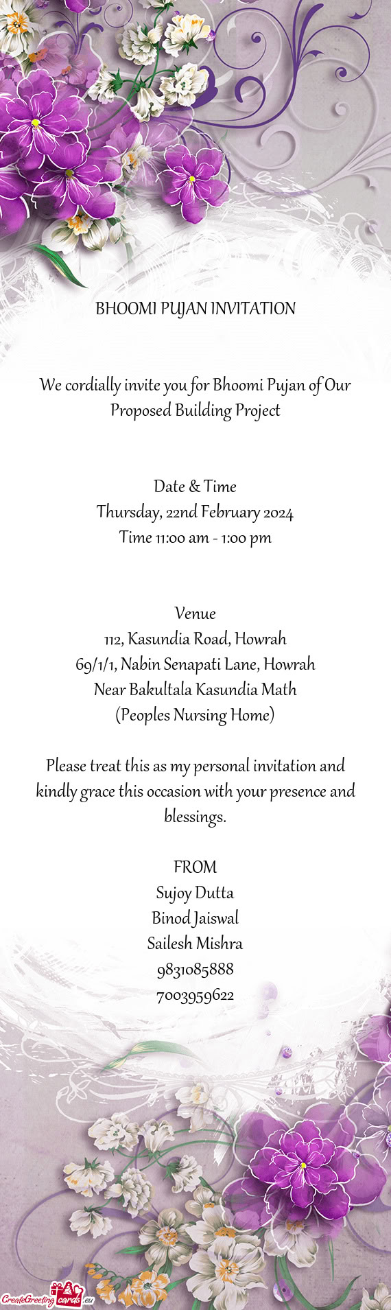 We cordially invite you for Bhoomi Pujan of Our Proposed Building Project