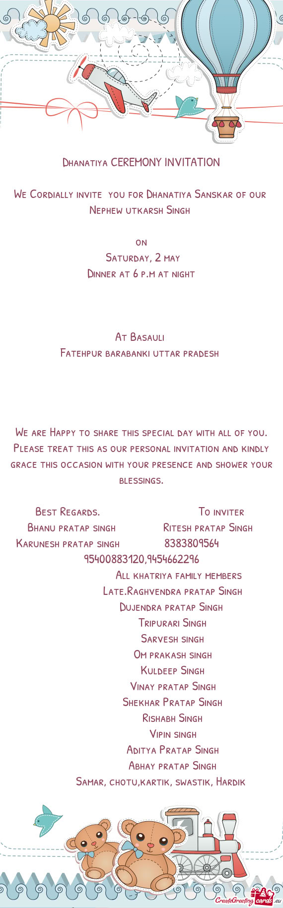 We Cordially invite you for Dhanatiya Sanskar of our Nephew utkarsh Singh